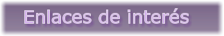 Enlaces de inter�s